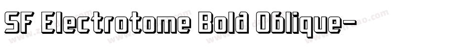 SF Electrotome Bold Oblique字体转换